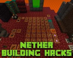 Top Nether Building Tricks