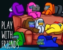 Play with Friends